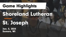 Shoreland Lutheran  vs St. Joseph  Game Highlights - Jan. 5, 2024