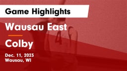Wausau East  vs Colby  Game Highlights - Dec. 11, 2023