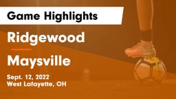 Ridgewood  vs Maysville  Game Highlights - Sept. 12, 2022