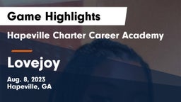 Hapeville Charter Career Academy vs Lovejoy  Game Highlights - Aug. 8, 2023