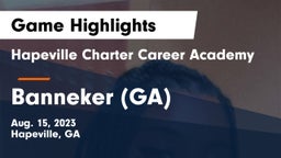 Hapeville Charter Career Academy vs Banneker  (GA) Game Highlights - Aug. 15, 2023