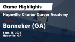 Hapeville Charter Career Academy vs Banneker  (GA) Game Highlights - Sept. 13, 2023