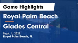 Royal Palm Beach  vs Glades Central Game Highlights - Sept. 1, 2022