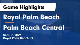 Royal Palm Beach  vs Palm Beach Central  Game Highlights - Sept. 7, 2022