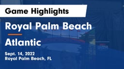 Royal Palm Beach  vs Atlantic Game Highlights - Sept. 14, 2022