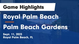Royal Palm Beach  vs Palm Beach Gardens  Game Highlights - Sept. 11, 2023