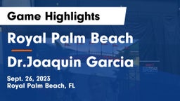 Royal Palm Beach  vs Dr.Joaquin Garcia Game Highlights - Sept. 26, 2023