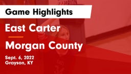 East Carter  vs Morgan County   Game Highlights - Sept. 6, 2022