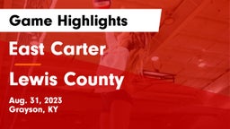 East Carter  vs Lewis County  Game Highlights - Aug. 31, 2023