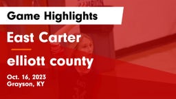 East Carter  vs elliott county Game Highlights - Oct. 16, 2023