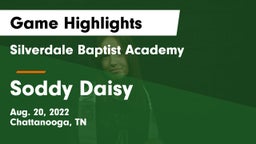Silverdale Baptist Academy vs Soddy Daisy  Game Highlights - Aug. 20, 2022