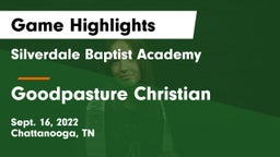 Silverdale Baptist Academy vs Goodpasture Christian  Game Highlights - Sept. 16, 2022