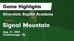 Silverdale Baptist Academy vs Signal Mountain Game Highlights - Aug. 21, 2023