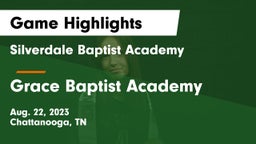 Silverdale Baptist Academy vs Grace Baptist Academy  Game Highlights - Aug. 22, 2023