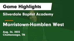 Silverdale Baptist Academy vs Morristown-Hamblen West  Game Highlights - Aug. 26, 2023