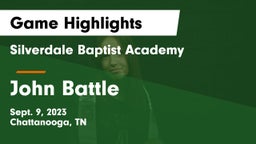 Silverdale Baptist Academy vs John Battle Game Highlights - Sept. 9, 2023