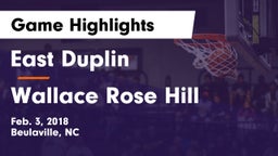 East Duplin  vs Wallace Rose Hill Game Highlights - Feb. 3, 2018