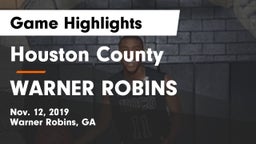 Houston County  vs WARNER ROBINS  Game Highlights - Nov. 12, 2019