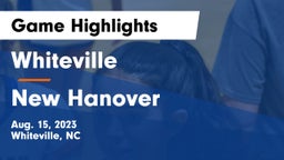 Whiteville  vs New Hanover  Game Highlights - Aug. 15, 2023