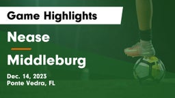 Nease  vs Middleburg  Game Highlights - Dec. 14, 2023