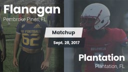 Matchup: Flanagan  vs. Plantation  2017