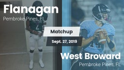 Matchup: Flanagan  vs. West Broward  2019