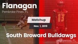 Matchup: Flanagan  vs. South Broward  Bulldawgs 2019