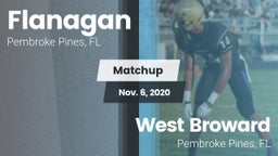 Matchup: Flanagan  vs. West Broward  2020