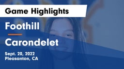 Foothill  vs Carondelet Game Highlights - Sept. 20, 2022