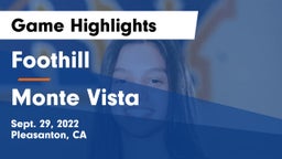 Foothill  vs Monte Vista Game Highlights - Sept. 29, 2022