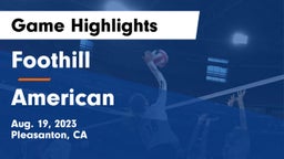 Foothill  vs American Game Highlights - Aug. 19, 2023