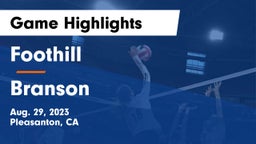 Foothill  vs Branson Game Highlights - Aug. 29, 2023