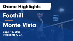 Foothill  vs Monte Vista Game Highlights - Sept. 16, 2023
