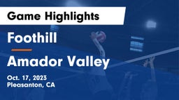 Foothill  vs Amador Valley Game Highlights - Oct. 17, 2023