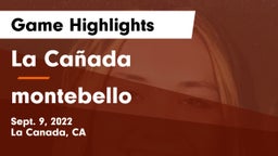 La Cañada  vs montebello Game Highlights - Sept. 9, 2022