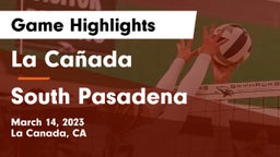 La Cañada  vs South Pasadena  Game Highlights - March 14, 2023