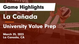 La Cañada  vs University Value Prep Game Highlights - March 25, 2023