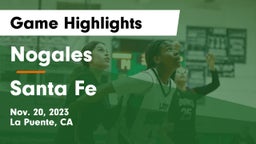 Nogales  vs Santa Fe  Game Highlights - Nov. 20, 2023