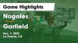 Nogales  vs Garfield  Game Highlights - Dec. 1, 2023