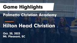 Palmetto Christian Academy  vs Hilton Head Christian Game Highlights - Oct. 20, 2023