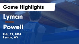 Lyman  vs Powell  Game Highlights - Feb. 29, 2024