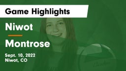 Niwot  vs Montrose  Game Highlights - Sept. 10, 2022