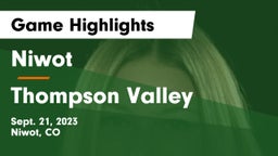 Niwot  vs Thompson Valley  Game Highlights - Sept. 21, 2023