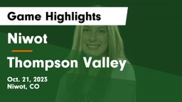 Niwot  vs Thompson Valley  Game Highlights - Oct. 21, 2023