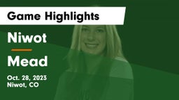 Niwot  vs Mead  Game Highlights - Oct. 28, 2023