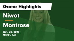 Niwot  vs Montrose  Game Highlights - Oct. 28, 2023