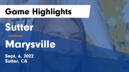 Sutter  vs Marysville   Game Highlights - Sept. 6, 2022