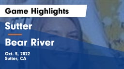 Sutter  vs Bear River   Game Highlights - Oct. 5, 2022