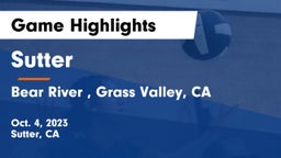 Sutter  vs Bear River , Grass Valley, CA Game Highlights - Oct. 4, 2023