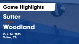 Sutter  vs Woodland  Game Highlights - Oct. 24, 2023